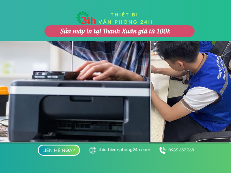 Sửa máy in tại Thanh Xuân giá từ 100k có mặt sau 10 phút Kỹ thuật sửa máy in tại Thanh Xuân