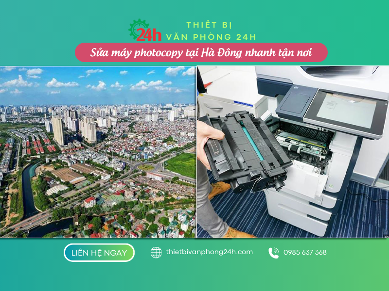 Sửa máy photocopy tại Hà Đông nhanh tận nơi chỉ từ 200k Sửa máy photocopy tại Hà Đông