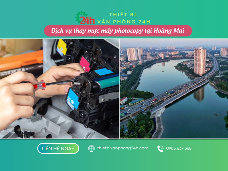 Dịch vụ thay mực máy photocopy tại Hoàng Mai